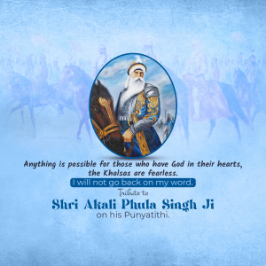 Portrait of Shri Akali Phula Singh Ji with horses in the background and a motivational quote.