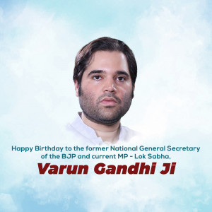 Portrait of Varun Gandhi with birthday greetings
