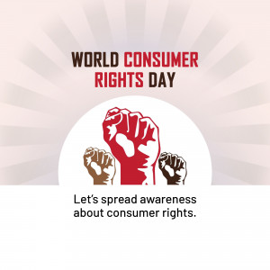 Image commemorating World Consumer Rights Day with raised fists and text.