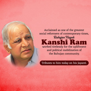 Portrait of Kanshi Ram with text commemorating his birth anniversary