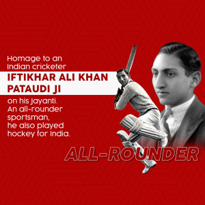 Image commemorating Indian cricketer Iftikhar Ali Khan Pataudi Ji on his birth anniversary.