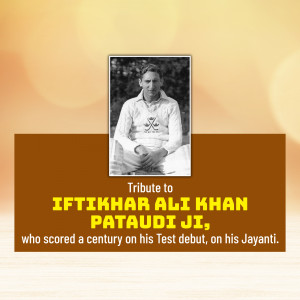 Black and white portrait of Iftikhar Ali Khan Pataudi with text tribute