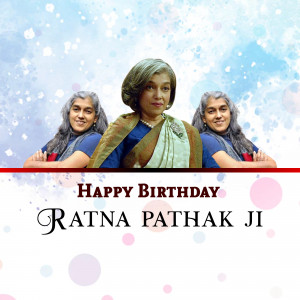 Image of Ratna Pathak Ji with multiple instances of her image and a birthday greeting.