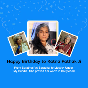 Birthday greeting for Ratna Pathak Shah with multiple images