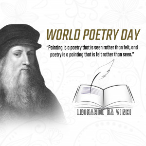 Image commemorating World Poetry Day featuring Leonardo Da Vinci and a quote about the relationship between painting and poetry.
