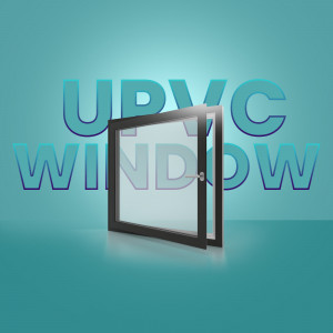 UPVC window with the text 'UPVC WINDOW' in the background