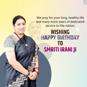 Portrait of Smriti Irani with a birthday wish message