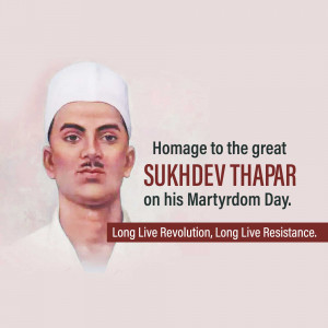 Portrait of Sukhdev Thapar with text commemorating his Martyrdom Day