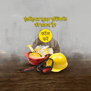 Image depicting industrial safety equipment like helmets, gloves, and ear protection with a call to action.