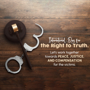 Gavel, handcuffs, and text promoting International Day for the Right to Truth