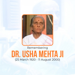 Portrait of Dr. Usha Mehta Ji with dates of birth and death
