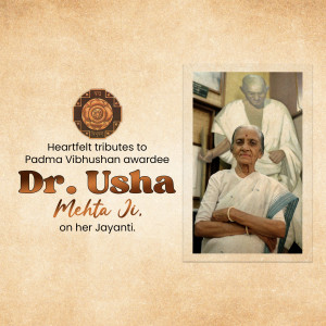Image commemorating Dr. Usha Mehta on her Jayanti
