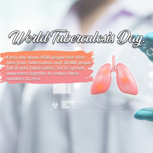World Tuberculosis Day graphic with lungs and medical information.