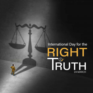 Image depicting a small figure standing before a large scale of justice with the text 'International Day for the Right to Truth'