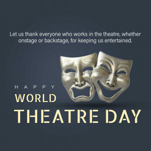 Two theatrical masks representing comedy and tragedy with text celebrating World Theatre Day.