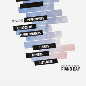 Graphic design celebrating Piano Day with text listing performers, composers, and listeners.
