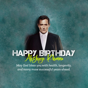 Akshaye Khanna birthday greeting with a portrait of the actor.