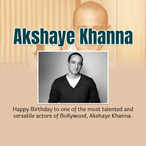 Image of actor Akshaye Khanna with a birthday greeting.