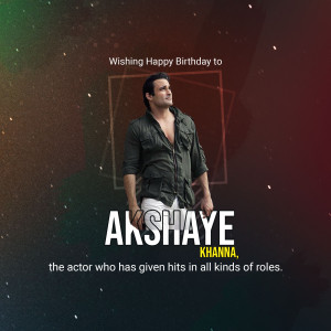 Akshaye Khanna birthday greeting with a portrait and text.