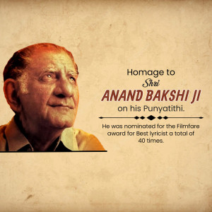 Portrait of Anand Bakshi Ji with text commemorating his Punyathithi