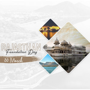 Rajasthan Foundation Day celebration with images of palaces and landscapes