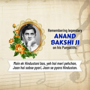 Portrait of Anand Bakshi Ji with floral decorations and text commemorating his Punyatithi.