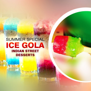 Colorful Ice Gola - Indian Street Dessert