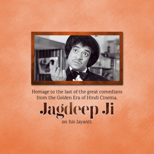 Portrait of Jagdeep, a renowned Indian comedian, in a framed picture with text commemorating his birth anniversary.
