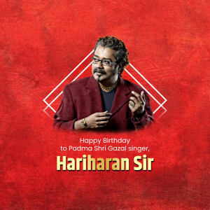 Portrait of Hariharan, a renowned Indian Ghazal singer, with birthday greetings.