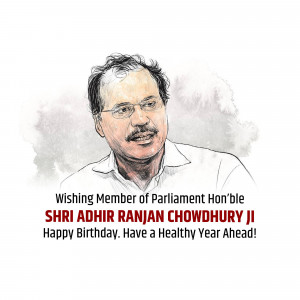 Portrait of Adhir Ranjan Chowdhury with birthday greetings