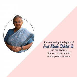 Portrait of Sheela Dixit Ji with a tribute message