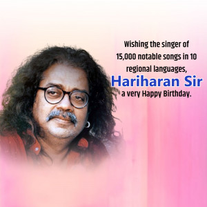 Portrait of Hariharan with birthday greetings