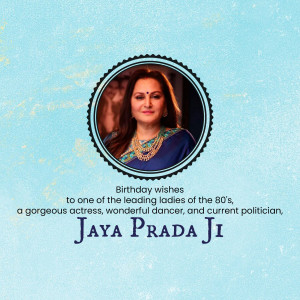 Portrait of Jaya Prada with birthday greetings