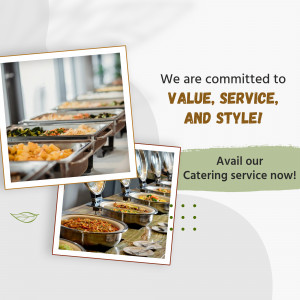 Image showcasing catered food with text promoting value, service, and style.