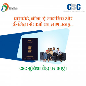 Image promoting CSC services like passport application, insurance, and e-district services with a family on a couch.