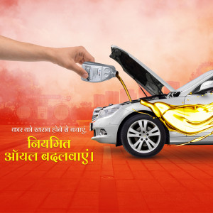 Image of pouring oil into a car engine with text in Hindi promoting regular oil changes.