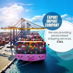 Cargo ship with containers at a port, advertising export import company