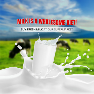 A glass of milk with a splash, cows in a pasture, and text promoting milk as a wholesome diet.