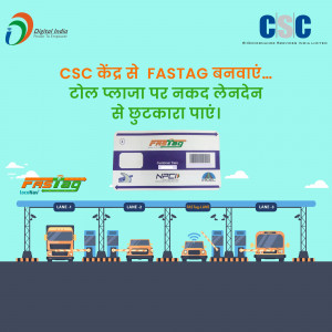 Image promoting FASTag services available at CSC centers, showing toll plaza and vehicles.