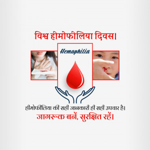 Poster for World Hemophilia Day with images of bleeding and supportive hands.