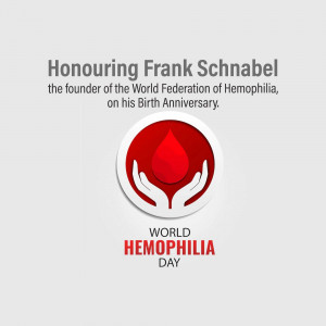 World Hemophilia Day tribute to Frank Schnabel, founder of the World Federation of Hemophilia.