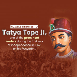 Portrait of Tatya Tope Ji with text 'Humble Tributes to Tatya Tope Ji'