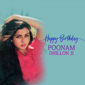 Portrait of Poonam Dhillon with a birthday greeting