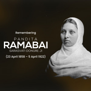 Black and white portrait of Pandita Ramabai with text commemorating her life.