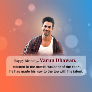 Image of actor Varun Dhawan with a birthday message