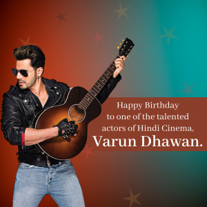 Varun Dhawan with a guitar, birthday greeting