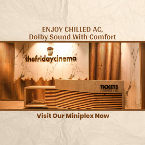 The Friday Cinema ticket counter with promotional text.