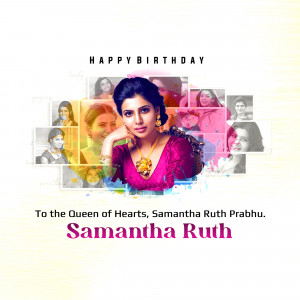 Birthday greeting for Samantha Ruth Prabhu with a collage of her images.