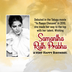 Samantha Ruth Prabhu birthday greeting with a portrait