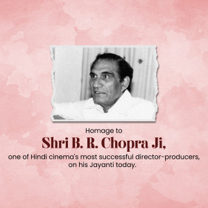 Black and white portrait of B.R. Chopra with text commemorating his Jayanti.